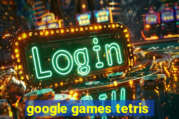 google games tetris